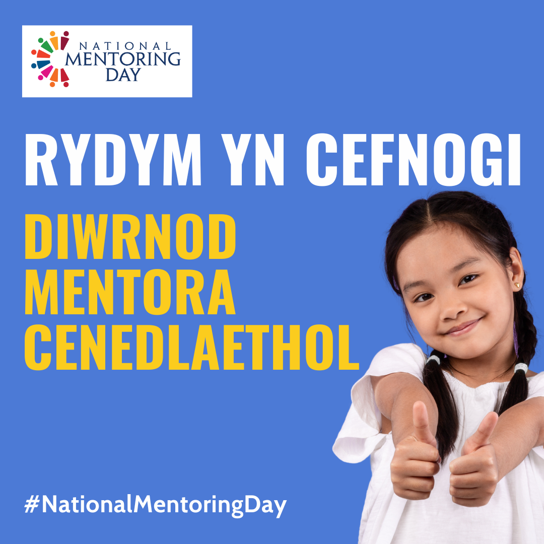 Click Here to View NATIONAL MENTORING DAY SOCIAL MEDIA - WELSH (25) Full Size